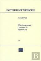 Effectiveness And Outcomes In Health Care