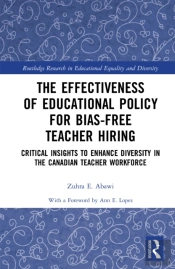 Effectiveness Of Educational Policy For Bias-Free Teacher Hiring