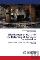 Effectiveness Of Ndts For The Detection Of Concrete Deterioration