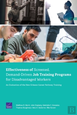Bertrand.pt - Effectiveness Of Screened, Demand-Driven Job Training Programs For Disadvantaged Workers