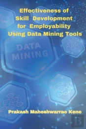 Effectiveness Of Skill Development For Employability Using Data Mining Tools