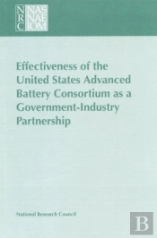 Effectiveness Of The United States Advanced Battery Consortium As A Government-Industry Partnership