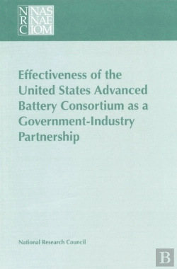 Bertrand.pt - Effectiveness Of The United States Advanced Battery Consortium As A Government-Industry Partnership