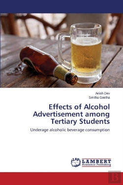 Bertrand.pt - Effects Of Alcohol Advertisement Among Tertiary Students