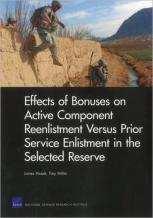 Effects Of Bonuses On Active Component Reenlistment Versus Prior Service Enlistment In The Selected Reserve