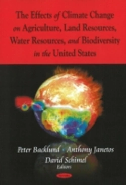 Bertrand.pt - Effects Of Climate Change On Agriculture, Land Resources, Water Resources, & Biodiversity In The United States