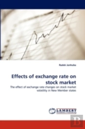 Effects Of Exchange Rate On Stock Market
