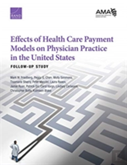Bertrand.pt - Effects Of Health Care Payment Models On Physician Practice In The United States