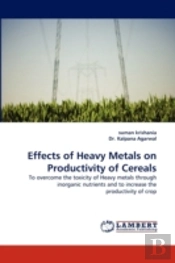 Effects Of Heavy Metals On Productivity Of Cereals