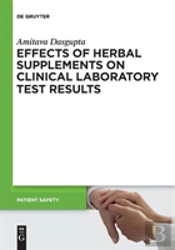 Effects Of Herbal Supplements On Clinical Laboratory Test Results