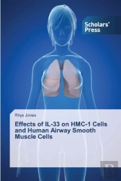 Effects Of Il-33 On Hmc-1 Cells And Human Airway Smooth Muscle Cells