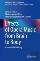 Effects Of Opera Music From Brain To Body
