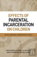 Effects Of Parental Incarceration On Children