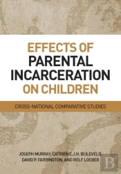 Effects Of Parental Incarceration On Children