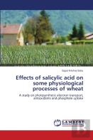 Effects Of Salicylic Acid On Some Physiological Processes Of Wheat