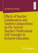 Effects Of Teacher Collaboration And Tandem Compositions On Pre-Service Teachersâ€™ Professional Self-Concepts In Inclusive Education