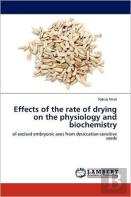 Effects Of The Rate Of Drying On The Physiology And Biochemistry