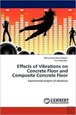 Bertrand.pt - Effects Of Vibrations On Concrete Floor And Composite Concrete Floor