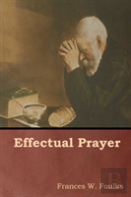 Effectual Prayer