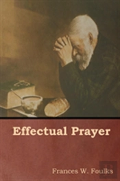 Effectual Prayer