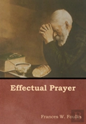 Effectual Prayer