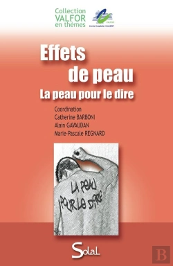 Bertrand.pt - Effets De Peau ; La Peau Pour Le Dire