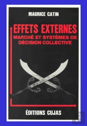 Effets Externes ; Marché Et Systèmes De Décision Collective