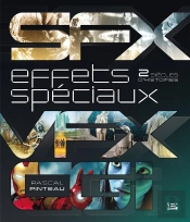 Effets Speciaux : Deux Siecles D'Histoire