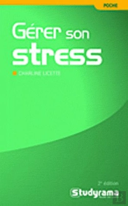 Bertrand.pt - Efficacité Professionnelle : Gérer Son Stress (2e Édition)