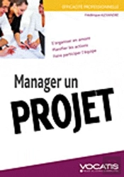 Efficacité Professionnelle : Manager Un Projet