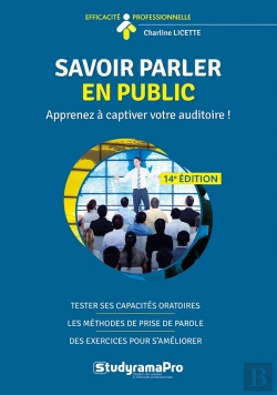 Bertrand.pt - Efficacité Professionnelle : Savoir Parler En Public : Apprenez À Captiver Votre Auditoire !