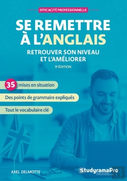 Bertrand.pt - Efficacité Professionnelle : Se Remettre À L'Anglais : Retrouver Son Niveau Et L'Améliorer