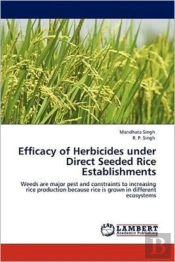 Efficacy Of Herbicides Under Direct Seeded Rice Establishments