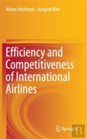 Efficiency And Competitiveness Of International Airlines