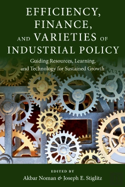 Bertrand.pt - Efficiency, Finance, And Varieties Of Industrial Policy