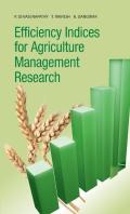 Efficiency Indices For Agriculture Management Research