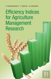 Efficiency Indices For Agriculture Management Research