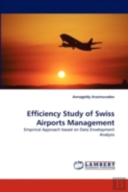 Bertrand.pt - Efficiency Study Of Swiss Airports Management