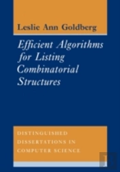 Efficient Algorithms For Listing Combinatorial Structures