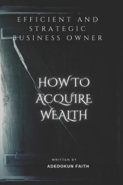 Efficient And Strategic Business Owner