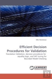 Efficient Decision Procedures For Valida