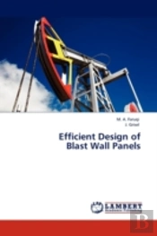 Efficient Design Of Blast Wall Panels