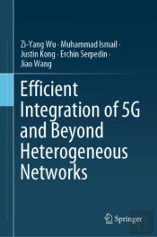 Efficient Integration Of 5g And Beyond Heterogeneous Networks