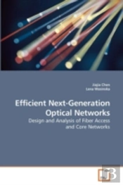Efficient Next-Generation Optical Networ