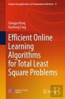 Efficient Online Learning Algorithms For Total Least Square Problems