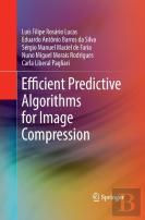 Efficient Predictive Algorithms For Image Compression