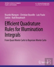 Efficient Quadrature Rules For Illumination Integrals