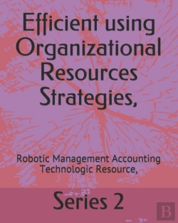 Bertrand.pt - Efficient Using Organizational Resources Strategies,