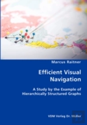 Efficient Visual Navigation- A Study By The Example Of Hierarchically Structured Graphs