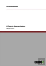 Effiziente Reorganisation
